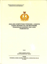 Analisis Kompetensi Personel Logistik Korps Marinir Dalam Mekanisme Pengadaan Barang dan Jasa Pemerintah