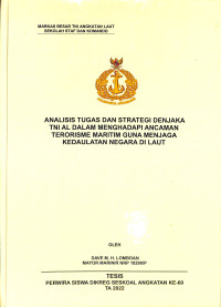 Analisis Tugas dan Strategi Denjaka TNI AL Dalam Menghadapi Ancaman Terorisme Maritim Guna Menjaga Kedaulatan Negara di Laut