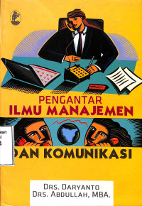 Pengantar Ilmu Manajemen dan Komunikasi