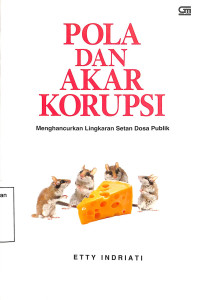 Pola dan Akar Korupsi