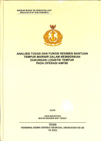 Analisis Tugas dan Fungsi Resimen Bantuan Tempur Marinir Dalam Memberikan Dukungan Logistik Tempur Pada Operasi Amfibi