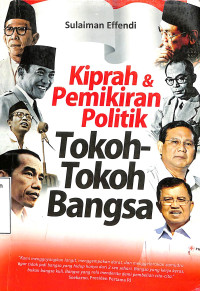 Kiprah & Pemikiran Politik Tokoh-tokoh Bangsa