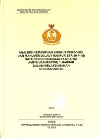 Analisis Kemampuan Angkut Personel dan Manuver di Laut Ranpur BTR 50 P (M) Batalyon Kendaraan Pendarat Amfibi (RANRATFIB) 1 Marinir Dalam Melaksanakan Operasi Amfibi