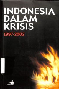 Indonesia Dalam Krisis 1997-2002