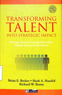 Transforming Talent Into Strategic Impact