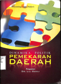 Dinamika Politik Pemekaran Daerah