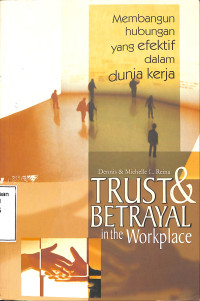 Trust & Betrayal in the Workplace