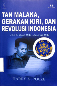 Tan Malaka, Gerakan Kiri dan Revolusi Indonesia. Jilid 3