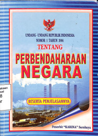 UNDANG-UNDANG REPUBLIK INDONESIA NOMOR 1 TAHUN 2004 TENTANG PERBENDAHARAAN NEGARA