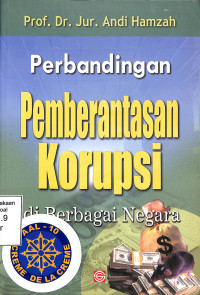 Perbandingan Pemeberantasan Korupsi di Berbagai Negara