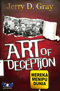 Art of Deception=Mereka Menipu Dunia