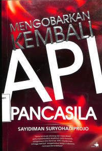 Mengobarkan Kembali Api Pancasila