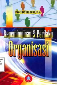 Kepemimpinan dan Perilaku Organisasi