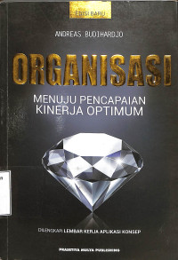 Organisasi Menuju Pencapain Kinerja Optimum