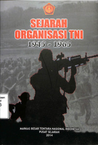 Sejarah Organisasi TNI 1945-1965