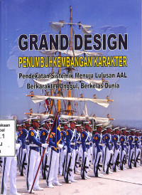 Grand Design Penumbuhkembangan Karakter