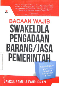 Bancaan Wajib Swakelola Pengadaan Barang/Jasa Pemerintah