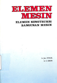 Elemen Mesin Elemen  Konstrosi Bangunan Mesin