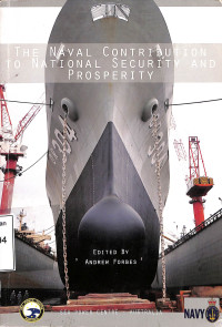 The Naval Contribution To National Security And Prosperity