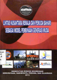 Lintas Nusantara Remaja dan Pemuda Bahari Sebagai Model Pembinaan Generasi Muda