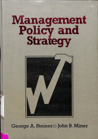 Management policy and strategy