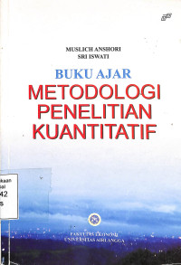 Buku Ajar Metodologi Penelitian Kuantitatif