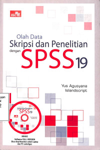 Olah Data Skripsi Dan Penelitian Dengan SPSS 19