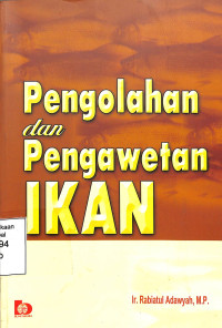 Pengelolaan Dan Pengawetan Ikan