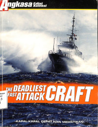 The Deadliest Fast Attack Craft