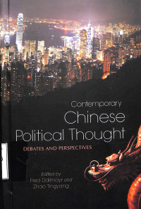 CONTEMPORARY CHINESE POLITICAL THOUGHT. DEBATES AND PERSPECTIVES