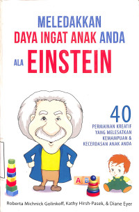 Meledakkan Daya Ingat Anak Anda Ala Einstein