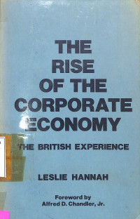 The Rise of the Corporate Economy: The British Experience