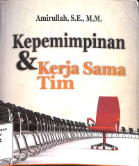 Kepemimpinan dan  Kerja Sama Tim