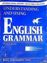 Understanding and Using English Grammar