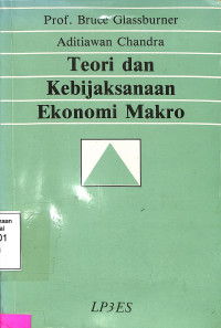 Teori dan Kebijaksanaan Ekonomi Makro