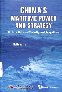 China's Maritime Power and Strategy