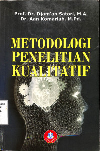 Metodologi Penelitian Kualitatif