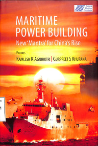 Maritime Power Building. New \Mantra\ for China\s Rise