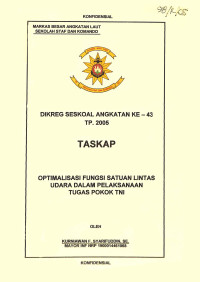 Optimalisasi Fungsi Satuan Lintas Udara Dalam Pelaksanaan Tugas Pokok TNI