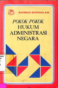 Pokok-Pokok Hukum Administrasi  Negara