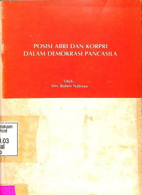 Posisi ABRI dan KORPRI Dalam Demokrasi Pancasila