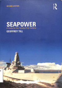 Sea Power A Guide for the Twenty First Century