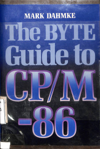 The Byte Guide To CP/M-86