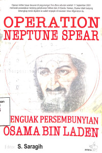 Operation Neptune Spear: Menguak Persembunyian Osama Bin Laden