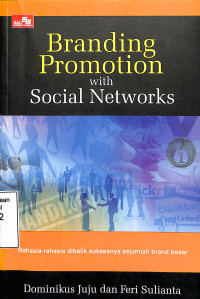 Branding Promotion With Social Networks