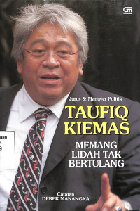 Jurus dan Manuver Politik Taufiq Kiemas