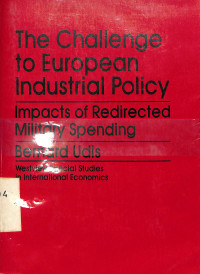 The Challenger to European industrial policy: impacts of redirected militar