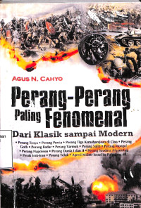 Perang-Perang Paling Fenomenal: Dari Klasik Sampai Modern