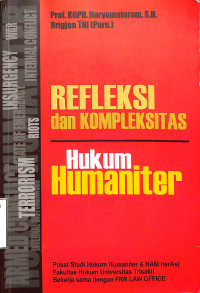 Refleksi Dan Kompleksitas Hukum Humaniter