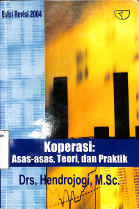 koperasi: asas-asas,teori,dan praktik